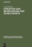 Struktur und Bezeichnung des Scheltworts