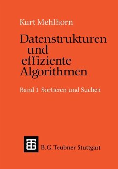 Datenstrukturen und effiziente Algorithmen, Bd.1, Sortieren und Suchen Band 1: Sortieren und Suchen