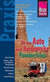 Reise Know-How Praxis Panamericana - Mit dem Auto durch Nordamerika