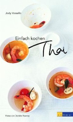 Einfach kochen Thai - Vassallo, Jody