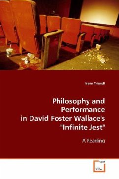 Philosophy and Performance in David Foster Wallace's 