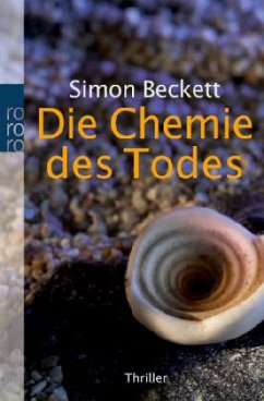 Die Chemie des Todes / David Hunter Bd.1 - Beckett, Simon