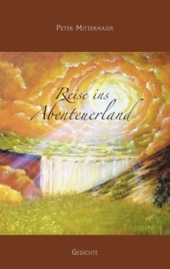 Reise ins Abenteuerland - Mittermaier, Peter