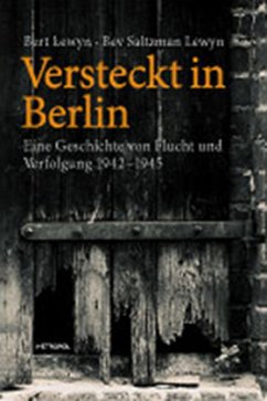 Versteckt in Berlin - Lewyn, Bert;Lewyn, Bev Satzman