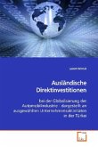 Ausländische Direktinvestitionen Ausländische Direktinvestitionen