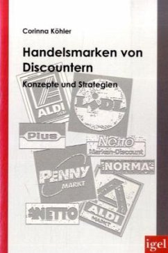 Handelsmarken von Discountern - Köhler, Corinna