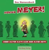 Mensch Meyer!