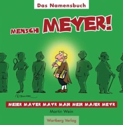 Mensch Meyer! - Wein, Martin