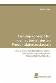 Lösungskonzept für den automatisierten Produktdatenaustausch