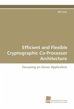 Efficient and Flexible Cryptographic Co-Processor Architecture - Laue, Ralf