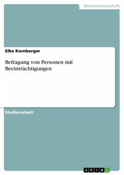 Befragung von Personen mit Beeinträchtigungen - Kornberger, Elke