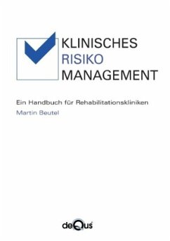 KLINISCHES RISIKOMANAGEMENT - Beutel, Martin