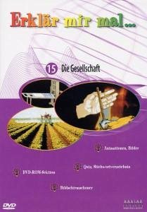 Cover Erklär mir mal 15 - Die Gesellschaft