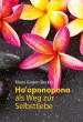 Ho oponopono als Weg zur Selbstliebe - Bild 1