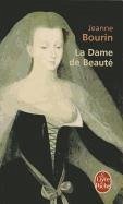 La Dame de Beaute - Bourin, J.