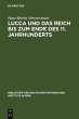 Lucca und das Reich bis zum Ende des... - Bild 1
