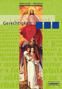 Oberstufe Religion NEU: IV Gerechtigkeit. Schülerband - Dieterich, Veit J