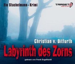 Labyrinth des Zorns, 6 Audio-CDs - Ditfurth, Christian von