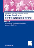 Keine Panik vor der Steuerberaterprüfung: Wie Sie das Steuerberaterexamen zielsicher bestehen