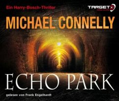 Echo Park / Harry Bosch Bd.12 (6 Audio-CDs) - Connelly, Michael