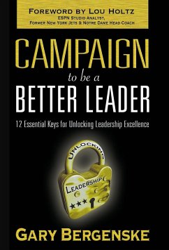 Campaign to Be a Better Leader Hc - Bergenske, Gary