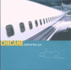 Behind The Sun - Chicane