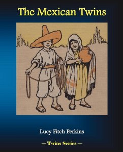 The Mexican Twins - Perkins, Lucy Fitch