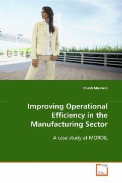 Improving Operational Efficiency in the Manufacturing Sector - Musruck, Ravish