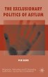 The Exclusionary Politics of Asylum - Bild 1