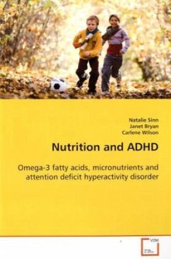 Nutrition and ADHD - Sinn, Natalie