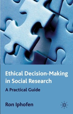 Ethical Decision Making in Social Research - Iphofen, R.