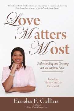 Love Matters Most - Collins, Eureka F.