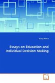 Essays on Education and Individual Decision Making