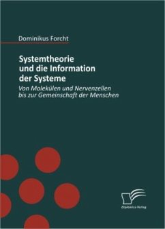 Systemtheorie und die Information der Systeme - Forcht, Dominikus