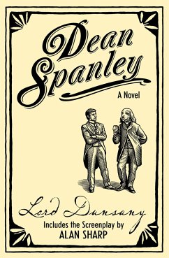 Dean Spanley: The Novel - Dunsany, Lord