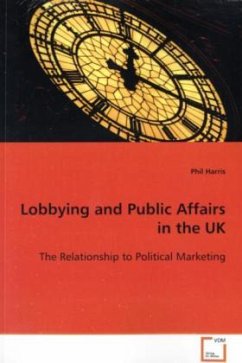 Lobbying and Public Affairs in the UK - Harris, Phil