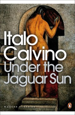 Under the Jaguar Sun - Calvino, Italo