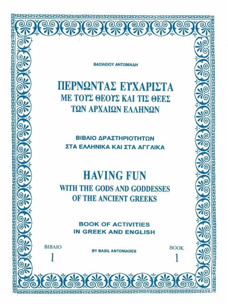 Having Fun with the Gods and Goddesses of the Ancient Greeks