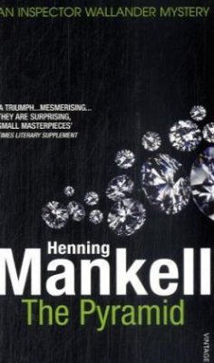 The Pyramid - Mankell, Henning