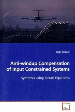 Anti-windup Compensation of Input Constrained Systems - Sofrony, Jorge