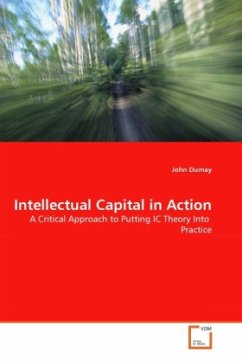 Intellectual Capital in Action - Dumay, John