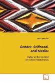 Gender, Selfhood, and Media: