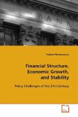 Financial Structure, Economic Growth, and Stability