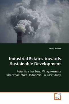 Industrial Estates towards Sustainable Development - Müller, Frank
