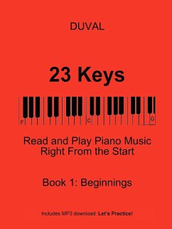 23 Keys Read and Play Piano Music Right from the Start, Book 1 (USA Ed. )