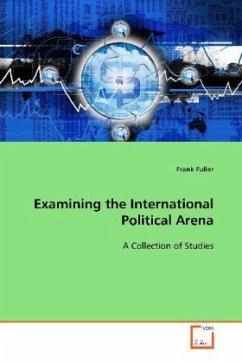 Examining the International Political Arena - Fuller, Frank