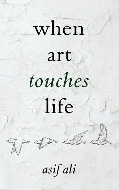 When Art Touches Life - Ali, Asif