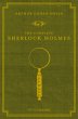 The Complete Sherlock Holmes: A Luxury Edition Celebrating Arthur Conan Doyle's 150th Anniversary