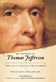 In Defense of Thomas Jefferson