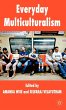 Everyday Multiculturalism - Bild 1